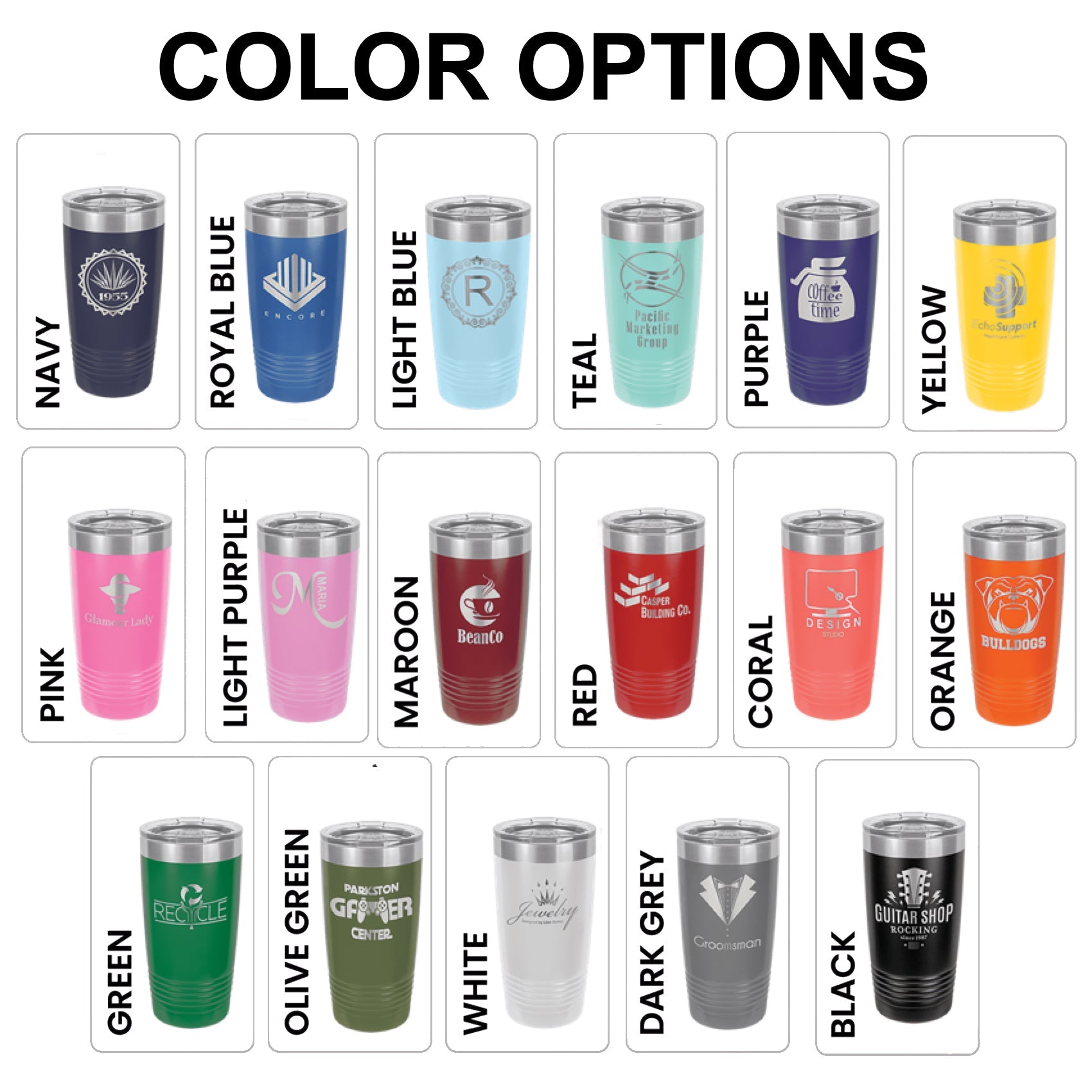 Explore 16 vibrant color options for corporate branded tumblers, including Navy, Royal Blue, Light Blue, Teal, Purple, Yellow, Pink, Light Purple, Maroon, Red, Coral, Orange, Green, Olive Green, White, Dark Grey, and Black. These 20oz Polar Camel Tumblers feature customizable designs, perfect for corporate branding, promotional giveaways, or employee gifts.
